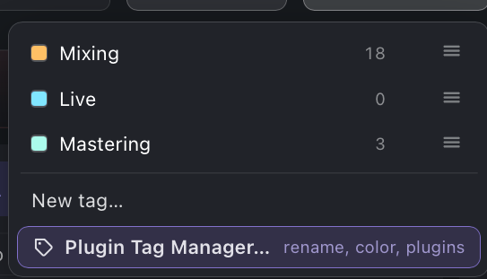 My Tags dropdown open in the top bar listing Mixing, Live and Mastering with New tag and Plugin Tag Manager below