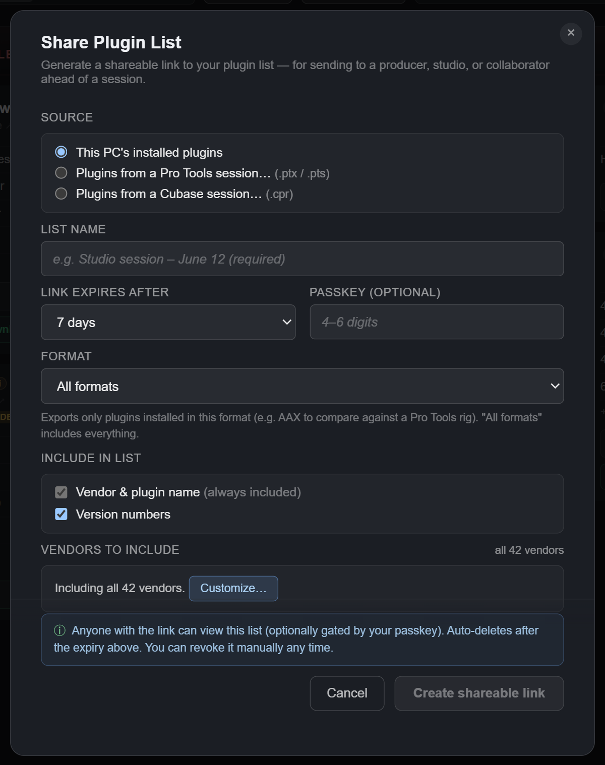 Share Plugin List: source (this PC's plugins, a Pro Tools session, or a Cubase session), list name, expiry, optional passkey, format, what to include, and vendors to include